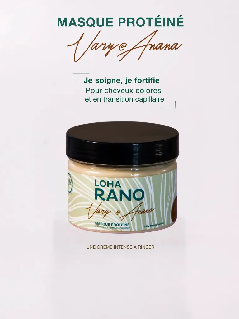 Loharano Vary @ Anana - Masque protéiné